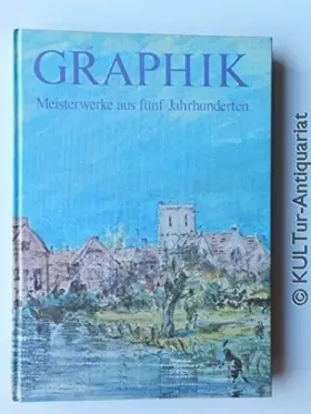 Couverture du produit · Graphik, Meisterwerke aus fünf Jahrhunderten