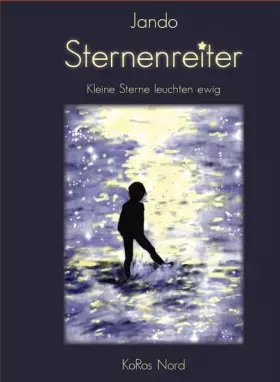 Couverture du produit · Sternenreiter: Kleine Sterne leuchten ewig