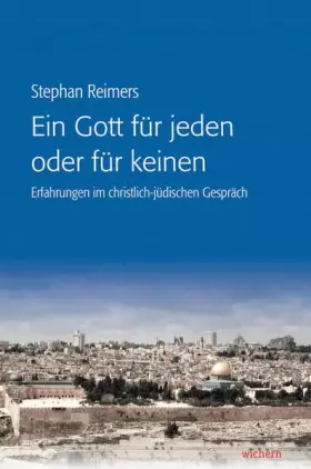 Couverture du produit · Ein Gott für jeden oder für keinen: Erfahrungen im christlich-jüdischen Gespräch