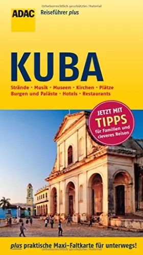 Couverture du produit · ADAC Reiseführer plus Kuba: mit Maxi-Faltkarte zum Herausnehmen