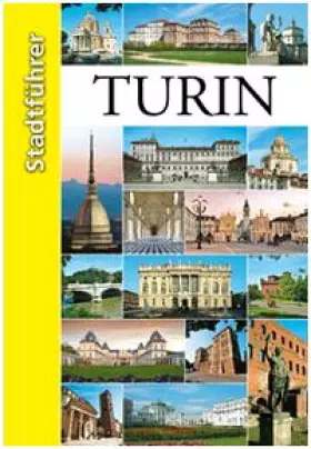 Couverture du produit · Torino. Guida della città. Ediz. tedesca
