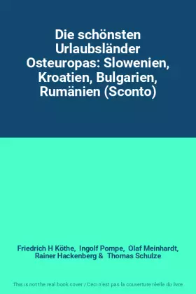 Couverture du produit · Die schönsten Urlaubsländer Osteuropas: Slowenien, Kroatien, Bulgarien, Rumänien (Sconto)
