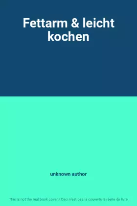 Couverture du produit · Fettarm & leicht kochen