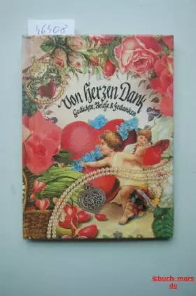 Couverture du produit · Von Herzen Dank : Gedanken, Briefe und Gedichte