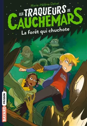 Couverture du produit · Les traqueurs de cauchemars, Tome 01: La forêt qui chuchote