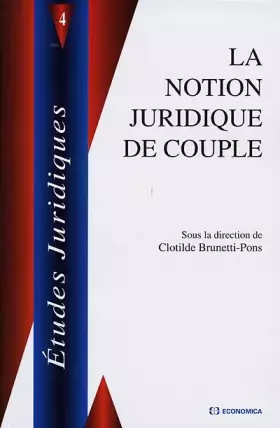 Couverture du produit · La notion juridique de couple