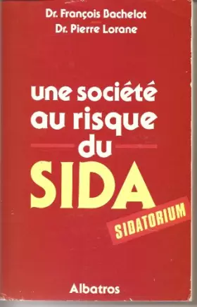 Couverture du produit · Une société au risque du SIDA