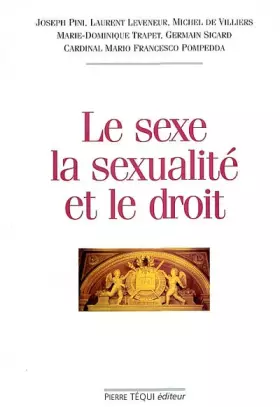 Couverture du produit · Le sexe, la sexualité et le droit