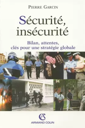 Couverture du produit · Sécurité, insécurité: Bilan, attentes, clés pour une stratégie globale
