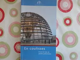 Couverture du produit · EN COULISSES /CIRCUIT DE VISITE DU QUARTIER PARLEMENTAIRE /2006