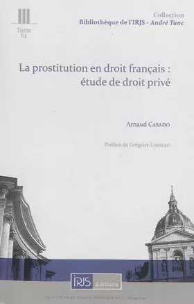 Couverture du produit · La prostitution en droit français : étude de droit privé
