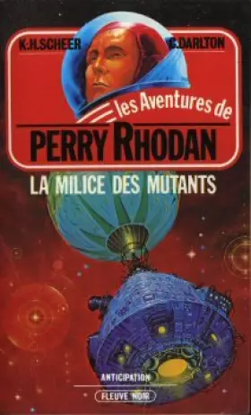 Couverture du produit · La Milice des mutants (Les Aventures de Perry Rhodan)