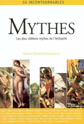 Couverture du produit · Mythes : 50 incontournables