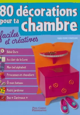 Couverture du produit · Quatre vingts décoration pour ta chambre
