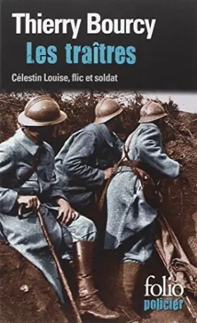 Couverture du produit · Traitres. Les Avent de Cel (Folio Policier) (French Edition) by Thierry Bourcy (2010-01-01)