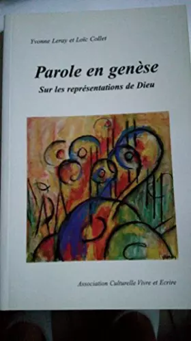 Couverture du produit · Parole en genèse, Sur les représentations de Dieu
