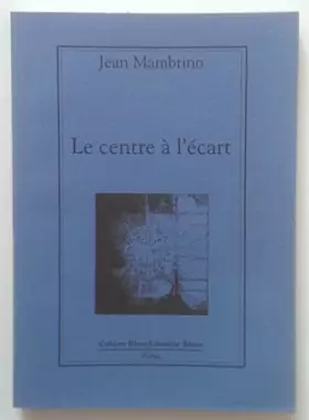 Couverture du produit · Le centre à l'écart