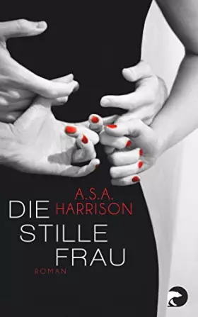 Couverture du produit · Die stille Frau: Roman