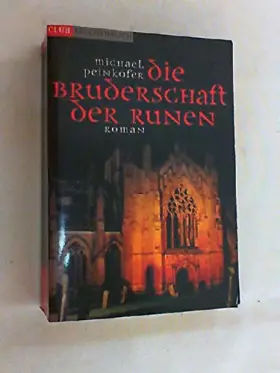 Couverture du produit · Die Bruderschaft der Runen. Roman (Club Taschenbuch)