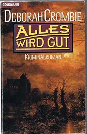 Couverture du produit · Alles wird gut: Roman (Goldmann Allgemeine Reihe)
