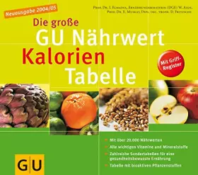 Couverture du produit · große GU Nähwert-Kalorien-Tabelle. GU Tabellen