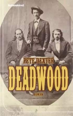 Couverture du produit · Deadwood: Roman