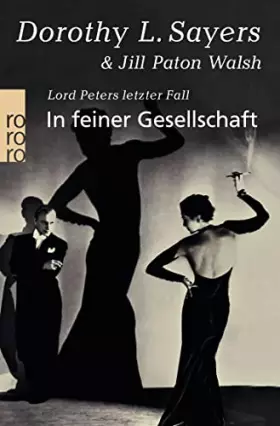 Couverture du produit · In feiner Gesellschaft: Lord Peters letzter Fall