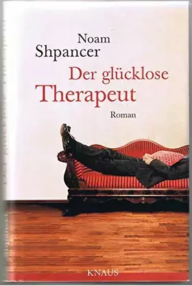 Couverture du produit · Der glücklose Therapeut: Roman