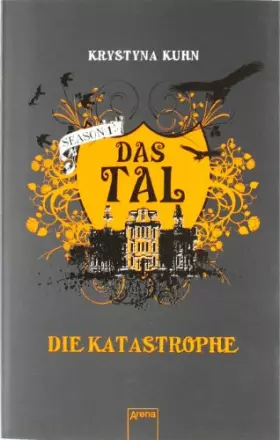Couverture du produit · Das Tal: Die Katastrophe: Season 1 - Band 2: Thriller (Das Tal Season 1)