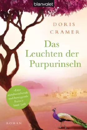 Couverture du produit · Das Leuchten der Purpurinseln: Roman (Marokko-Saga, Band 1)