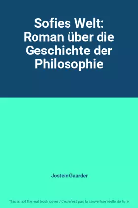 Couverture du produit · Sofies Welt: Roman über die Geschichte der Philosophie