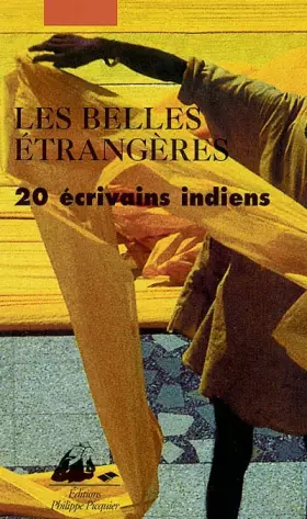 Couverture du produit · Les belles étrangères. 20 écrivains indiens