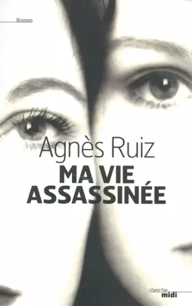 Couverture du produit · Ma vie assassinée