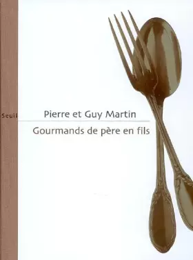 Couverture du produit · Gourmands de père en fils