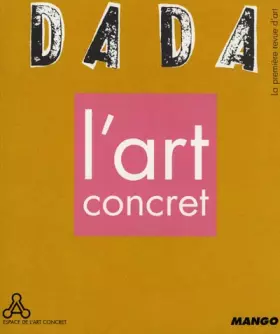 Couverture du produit · L'art concret (Revue Dada n°101)