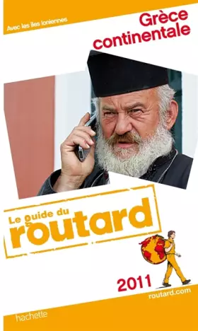 Couverture du produit · Guide du Routard Grèce continentale 2011