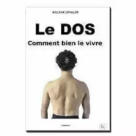 Couverture du produit · Le dos : Comment bien le vivre