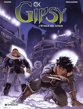 Couverture du produit · Gipsy - tome 1 - Etoile du Gitan (L')