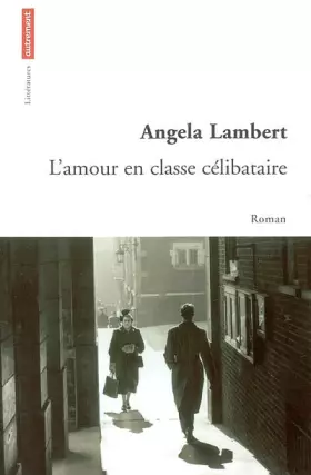 Couverture du produit · L'Amour en classe célibataire