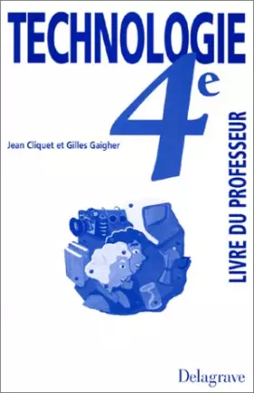 Couverture du produit · Technologie, 4e. Livre du professeur