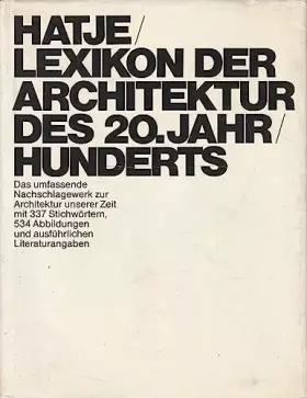 Couverture du produit · Hatje-Lexikon der Architektur des 20. Jahrhunderts