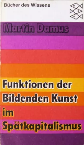 Couverture du produit · Funktionen der bildenen Kunst im Spätkapitalismus