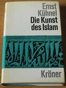 Couverture du produit · Die Kunst des Islam.