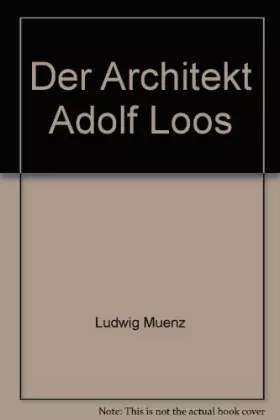 Couverture du produit · Der Architekt Adolf Loos