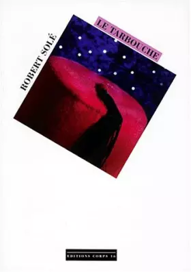 Couverture du produit · Le Tarbouche [édition en gros caractères]