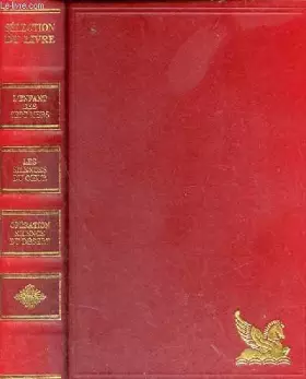 Couverture du produit · Sélection du livre - L'enfant des sept mers par Paul Loup Sulitzer - Les silences du coeur par Belva Plain - Opération silence 