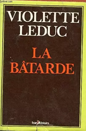 Couverture du produit · La Bâtarde