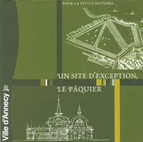 Couverture du produit · Un site d'exception, Le Pâquier