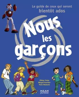 Couverture du produit · Nous les garçons, le guide des préados