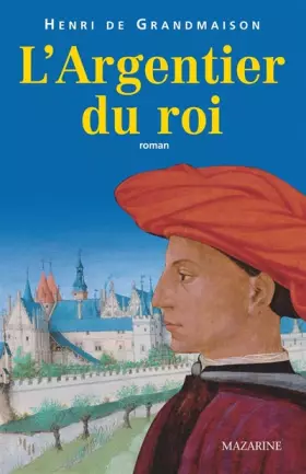 Couverture du produit · L'Argentier du roi